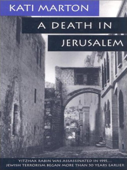 Title details for A Death in Jerusalem by Kati Marton - Available